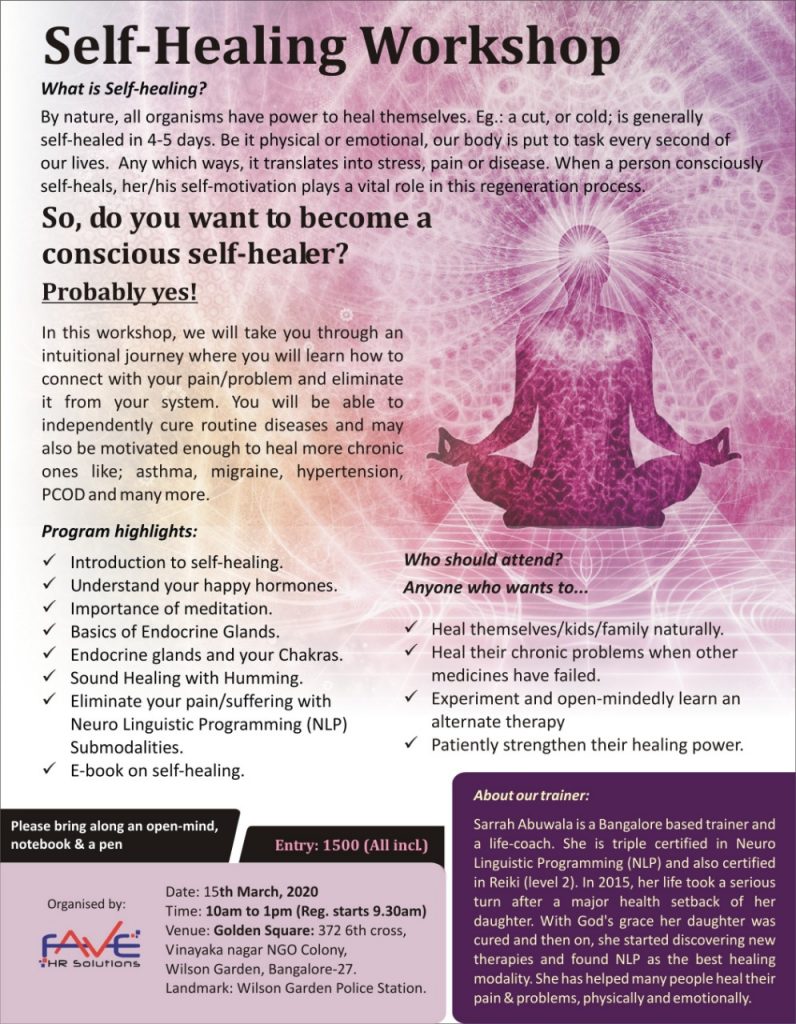 Self Healing Workshop - 8th March 2020 - To be held in Bangalore