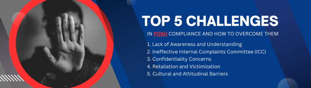 Top 5 Challenges in PoSH Compliance and How to Overcome Them