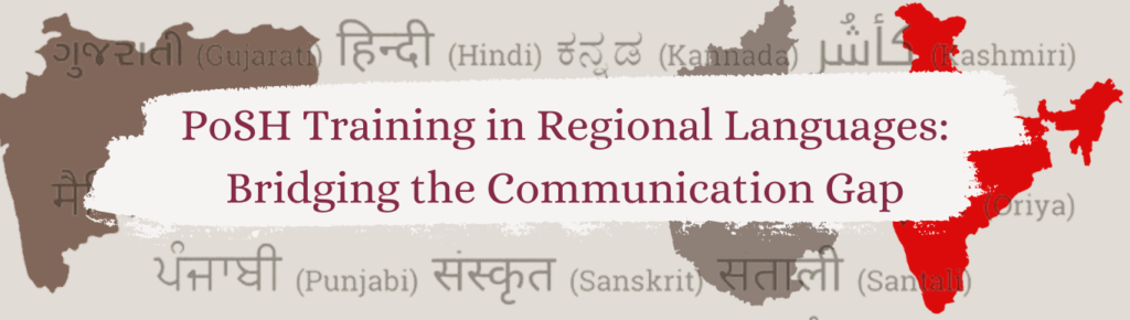 PoSH Training in Regional Languages: Bridging the Communication Gap